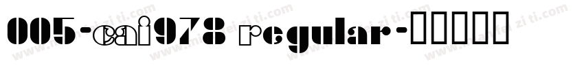 005-CAI978 Regular字体转换
